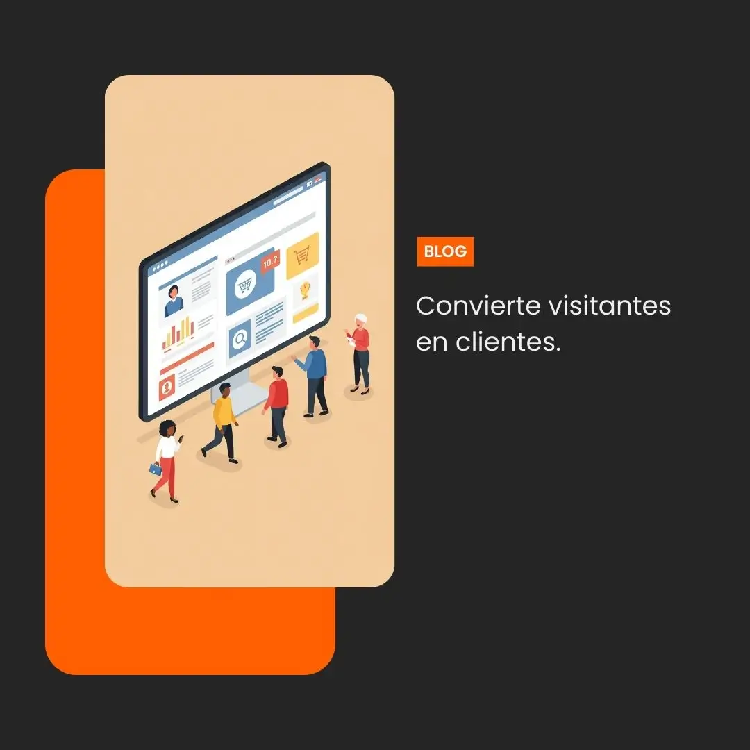 Convierte visitantes en clientes.